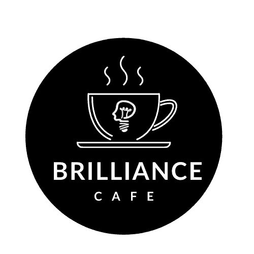 Brilliance Cafe is about how to scale a business with your brilliance