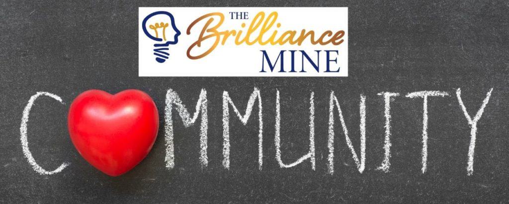 The Brilliance Mine community