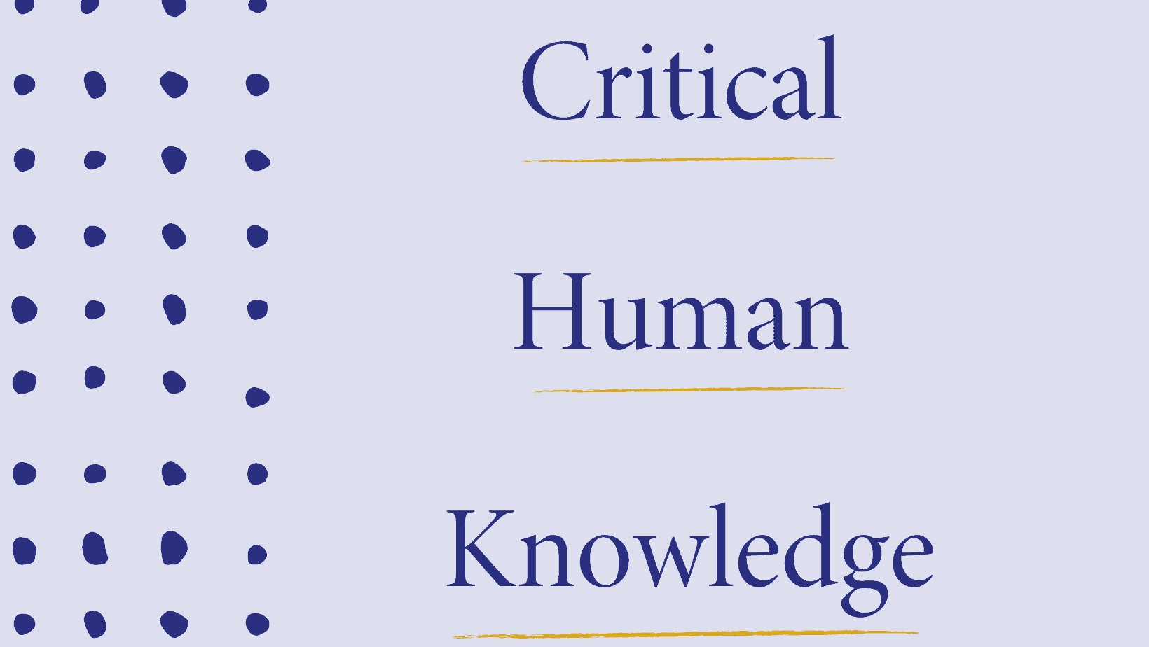 Critical Human Knowledge