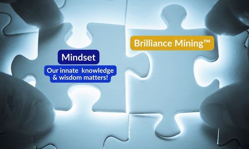 Brilliance Mining and Mindset